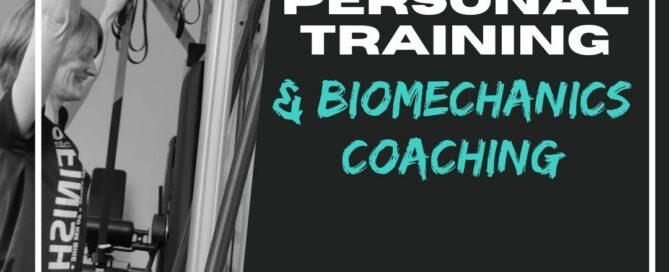 Personal training and biomechanics coaching