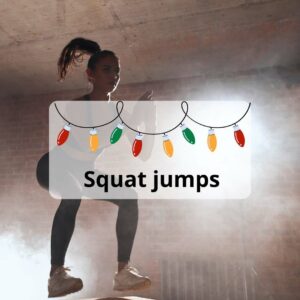 Text Squat jumps with image of lady doing a squat jump